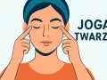 Kobieta wykonuje ćwiczenia na owal twarzy, delikatnie masując okolice oczu. Napis "JOGA TWARZY" sugeruje naturalne metody pielęgnacji.